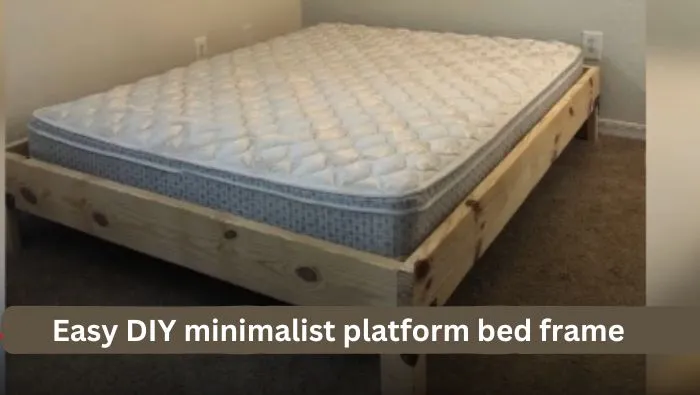 5 DIY Minimalist Bed Frame Ideas For Men's Bedroom