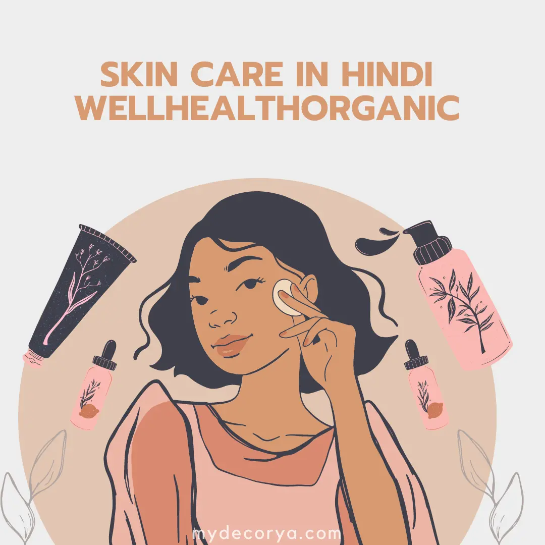 skin care in hindi wellhealthorganic