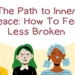 the path to inner peace