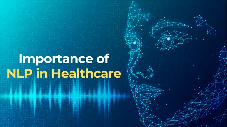 what-is-the-importance-of-nlp-in-healthcare