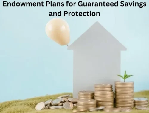 endowment-plans-for-guaranteed-savings-and-protection